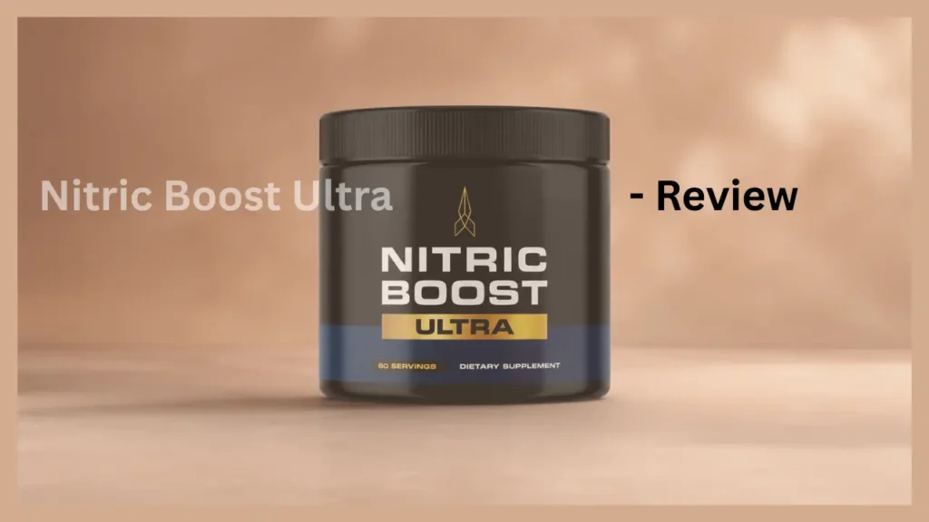 Nitric Boost Ultra Reviews Feature Bottle Image